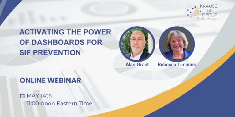 WEBINAR: Activating the Power of Dashboards for SIF Prevention