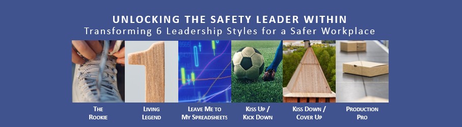 Unlocking the Safety Leader Within Webinar