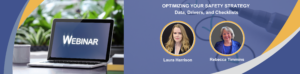 WEBINAR. OPTIMIZING YOUR SAFETY STRATEGY: Data, Drivers, and Checklists. November 18, 2026